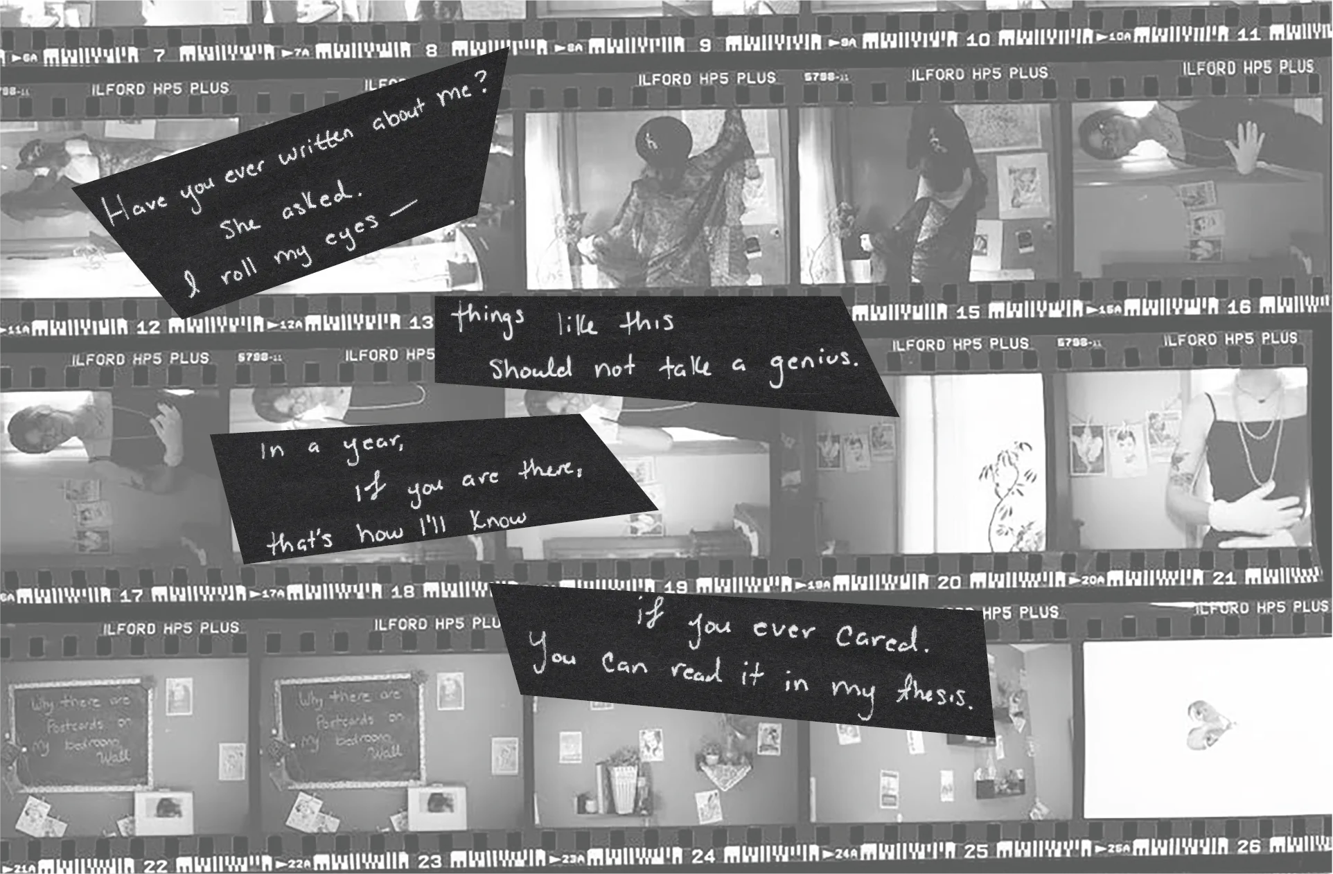 Analog Photography with poem "Have you ever written about me? She asked- I roll my eyes. This like this should not take a genius. In a year, if your still there. That's how I'll know. If you ever cared, you can read it in my thesis." 